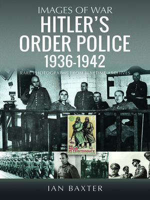 cover image of Hitler's Order Police 1936–1942